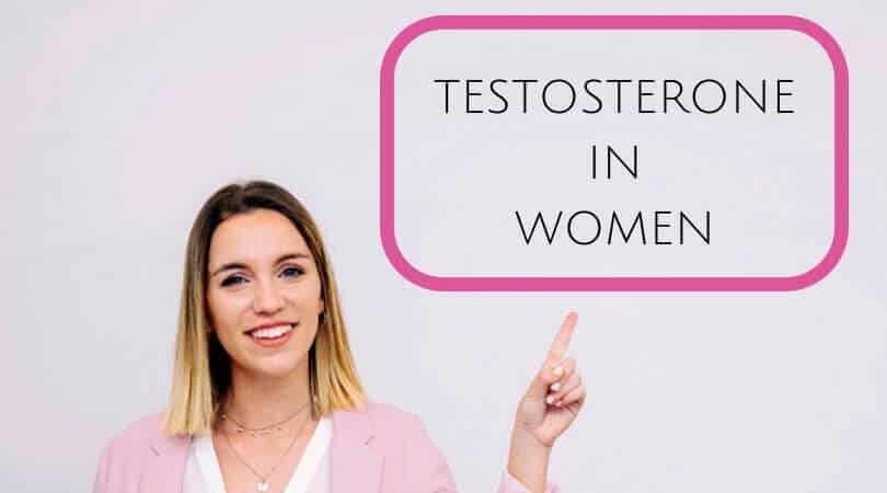 Testosterone in Women